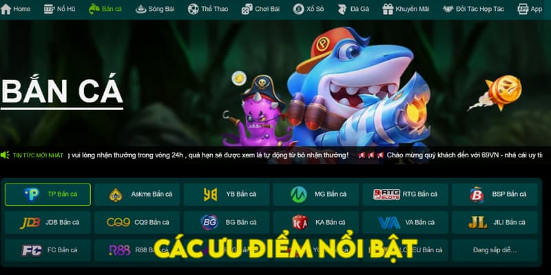 Các ưu điểm nổi bật